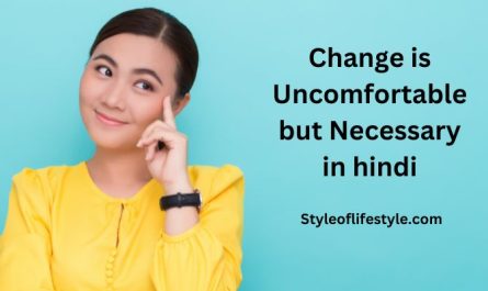 Change is Uncomfortable but Necessary