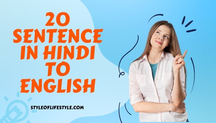 20 sentence in hindi to english